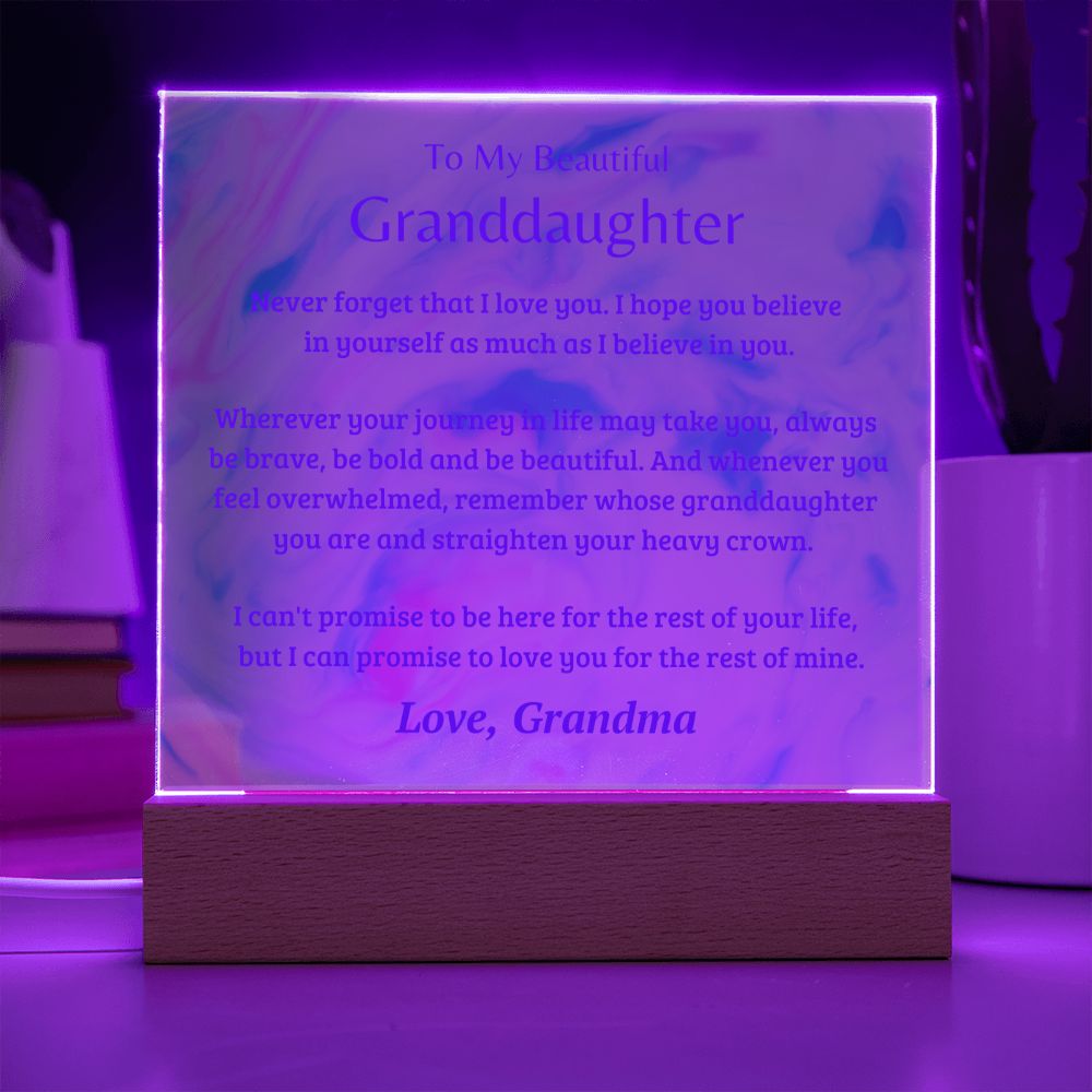 Granddaughter Gift; Believe In Yourself- Acrylic Plaque