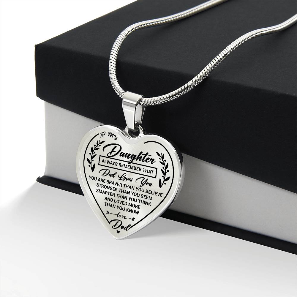 Daughter Heart Necklace Gift- Remember Dad Loves You