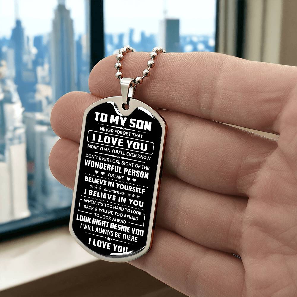 Son Gift, "Never Forget", Luxury Dog Tag Necklace