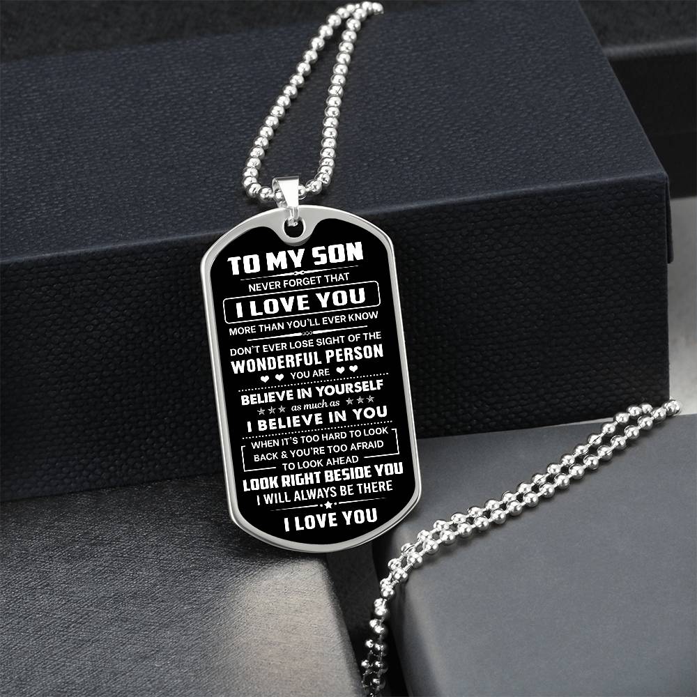 Son Gift, "Never Forget", Luxury Dog Tag Necklace