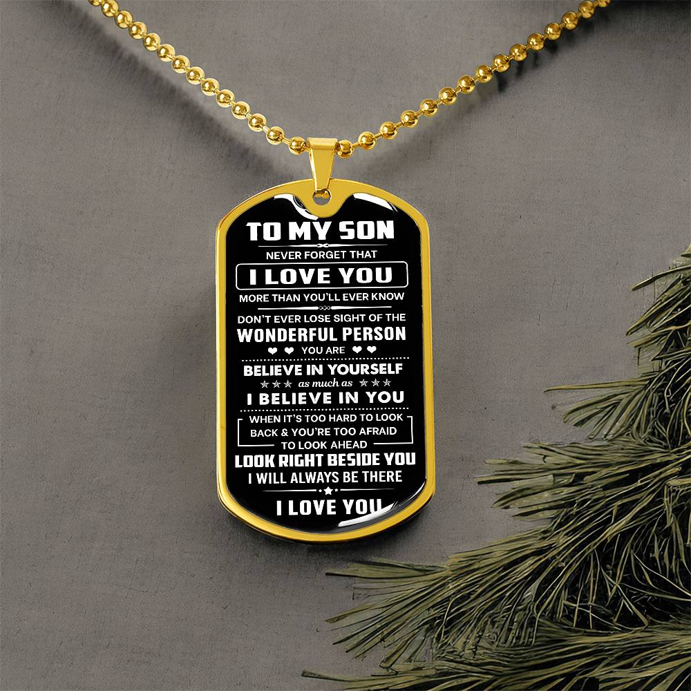 Son Gift, "Never Forget", Luxury Dog Tag Necklace