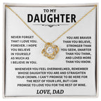 Jewelry Daughter Gift From Dad, "Never Forget That I Love You"