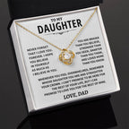 Jewelry Daughter Gift From Dad, "Never Forget That I Love You"