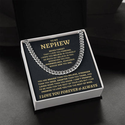 Jewelry Nephew Gift, "Never Forget" Cuban Link Chain Nephew Gift, "Never Forget" Cuban Link Chain