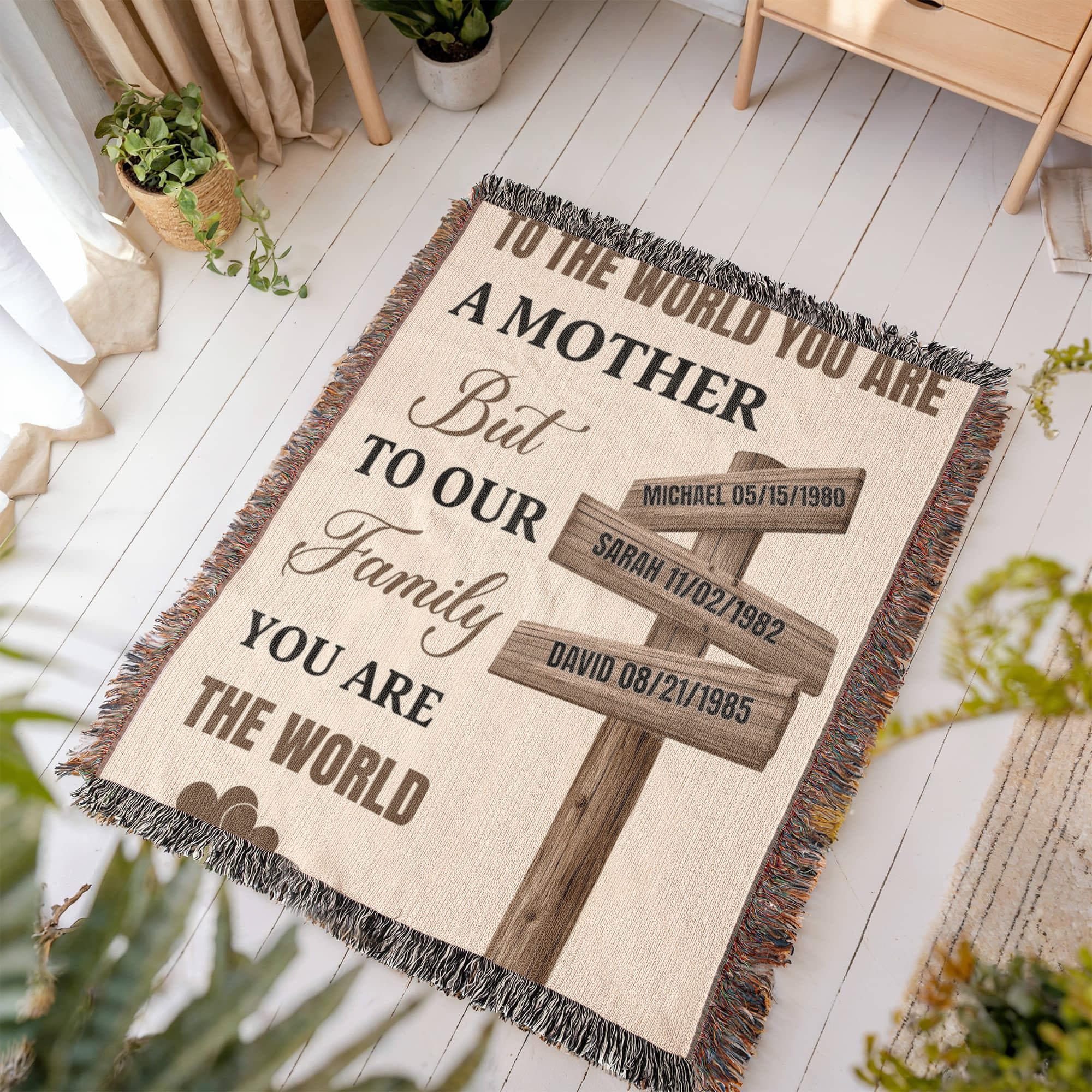 Blankets Personalized Mom Blanket – To The World You Are A Mother Woven Throw, Custom Name Gift for Mom, Mother’s Day Gift from Kids Personalized Mom Blanket – To The World You Are A Mother Woven Throw, Custom Name Gift for Mom, Mother’s Day Gift from Kids