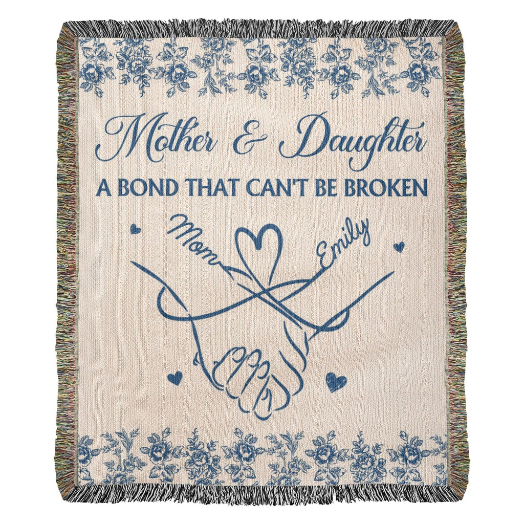 Blankets Personalized Mother and Daughter Heirloom Woven Blanket – Custom Mom Gift – A Bond That Can’t Be Broken Throw Personalized Mother and Daughter Heirloom Woven Blanket – Custom Mom Gift – A Bond That Can’t Be Broken Throw