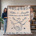 Blankets Personalized Mother and Daughter Heirloom Woven Blanket – Custom Mom Gift – A Bond That Can’t Be Broken Throw Personalized Mother and Daughter Heirloom Woven Blanket – Custom Mom Gift – A Bond That Can’t Be Broken Throw