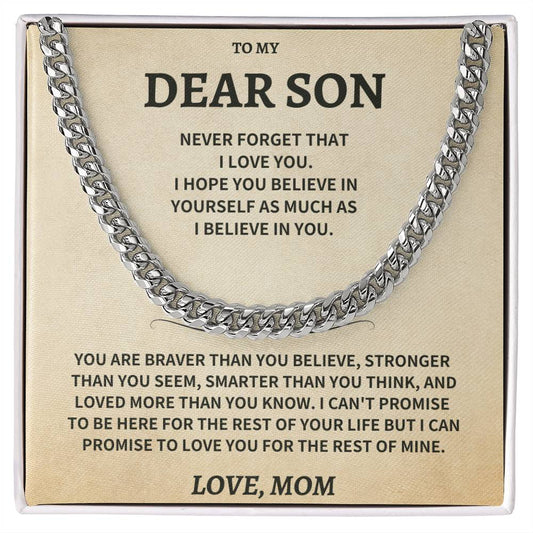 Jewelry Son Gift, From Mom "Never Forget That I Love You"- Cuban Chain Necklace