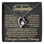 Jewelry To My Beautiful Soulmate Gift, "Forever & Always", Heart Necklace To My Beautiful Soulmate Gift, "Forever & Always", Heart Necklace