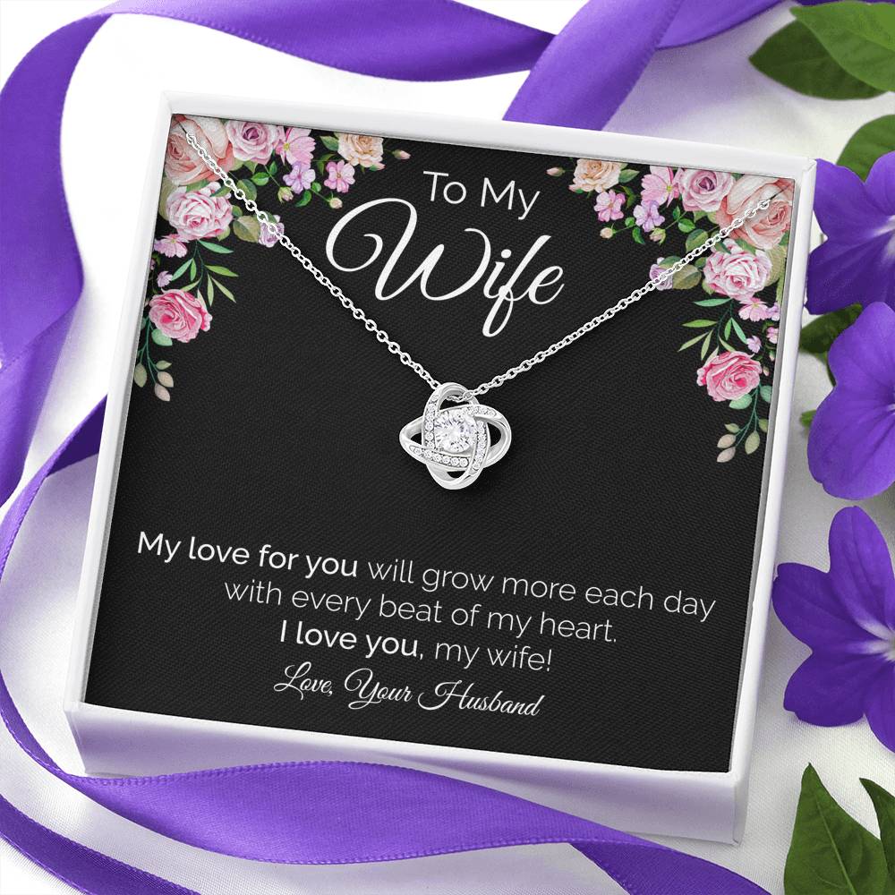 My love for you will grow more each day; Love Knot Beautiful Necklace Gift for Wife - Family Love Tree