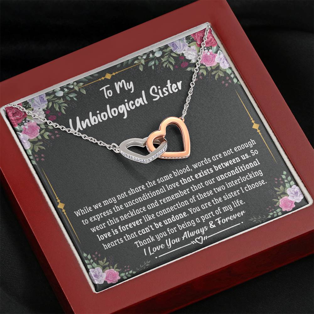 Unbiological Sister Unconditional Love is Forever; Interlocking Hearts Necklace Gift - Family Love Tree