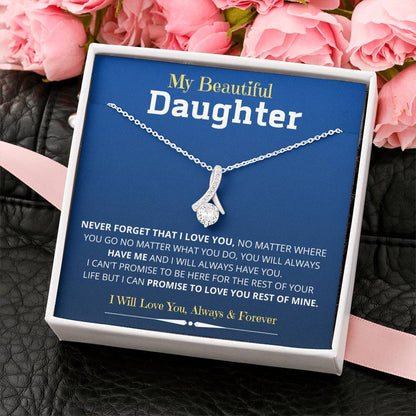 Jewelry Daughter Gift- Alluring Beauty Necklace for unforgettable love- From Mom