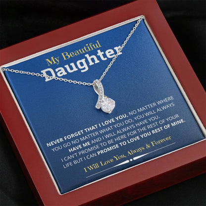 Jewelry Daughter Gift- Alluring Beauty Necklace for unforgettable love- From Mom