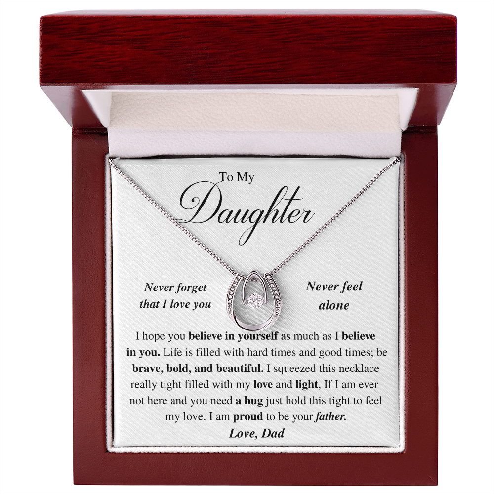 Jewelry Daughter Gift -Be bold and beautiful- From Dad