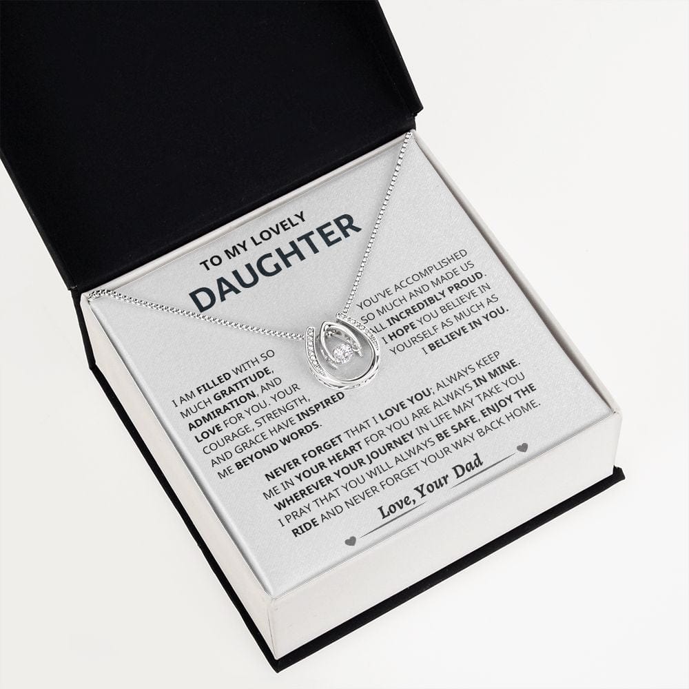 Jewelry Daughter Gift- Incredibly Proud -From Dad