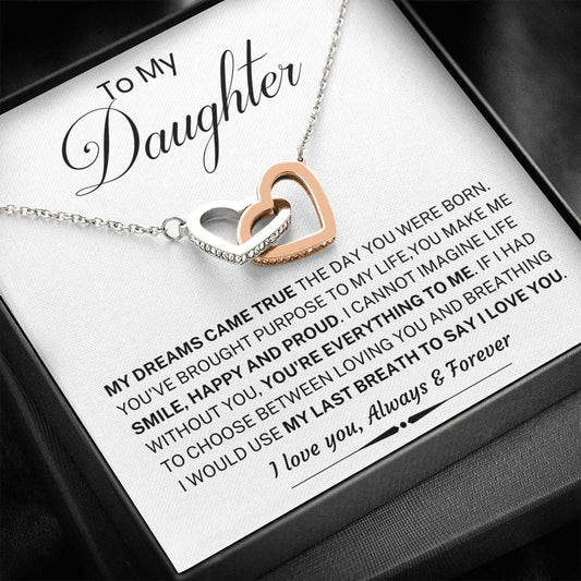 Jewelry Daughter Gift- My dreams came True- From Mom