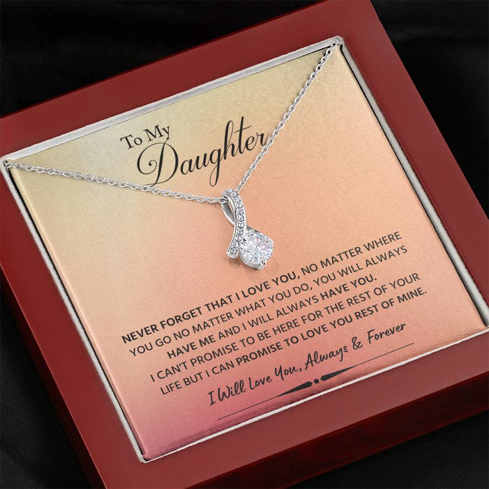 Jewelry Daughter gift- Never Forget I Love You