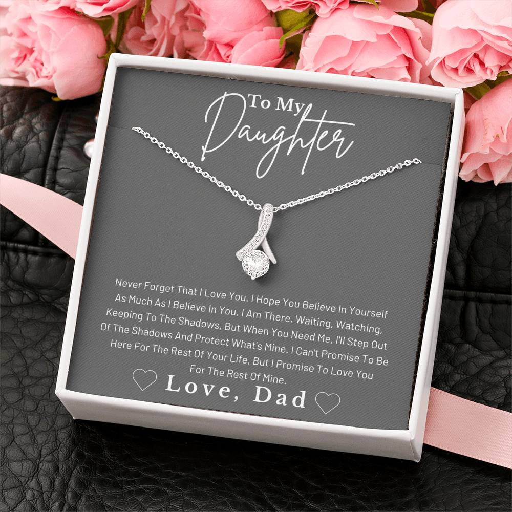 Jewelry Daughter Gift- Unforgettable love -From Dad