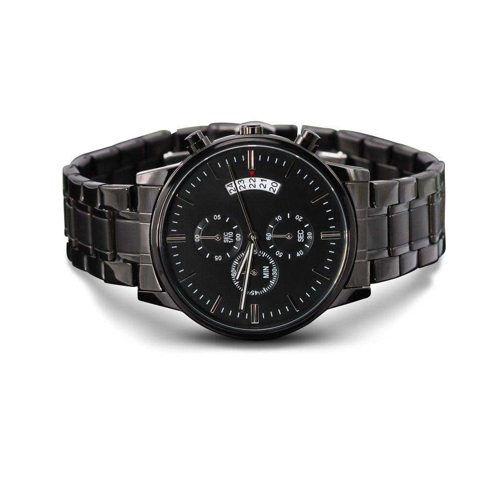 Jewelry Engraved Design Black Chronograph Watch; I am Whom I am Today Because of You