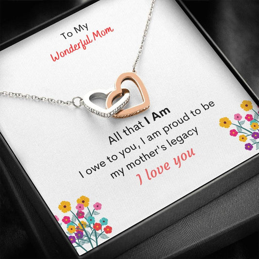 Jewelry I am Proud to be My Mother's Legacy- Interlocking Hearts Necklace