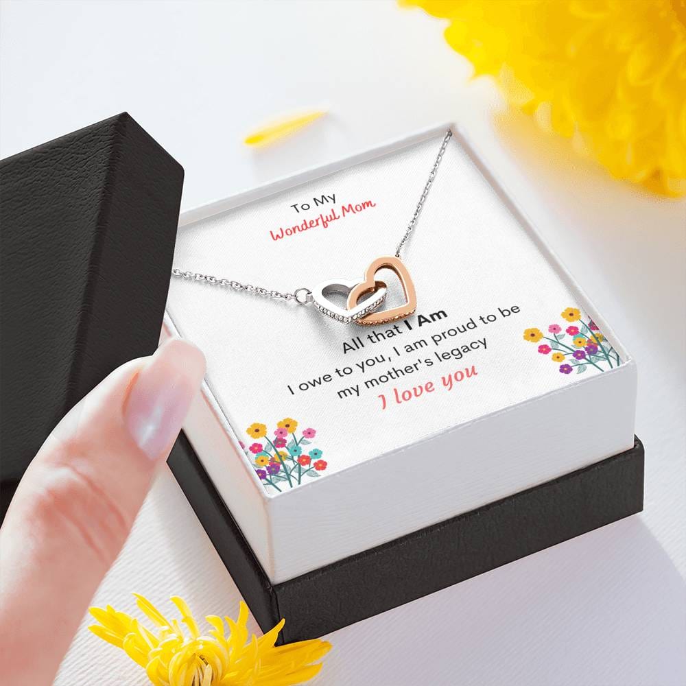Jewelry I am Proud to be My Mother's Legacy- Interlocking Hearts Necklace