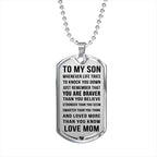 Jewelry Luxury Dog Tag; Son Gift from Mom