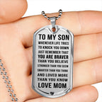 Jewelry Luxury Dog Tag; Son Gift from Mom