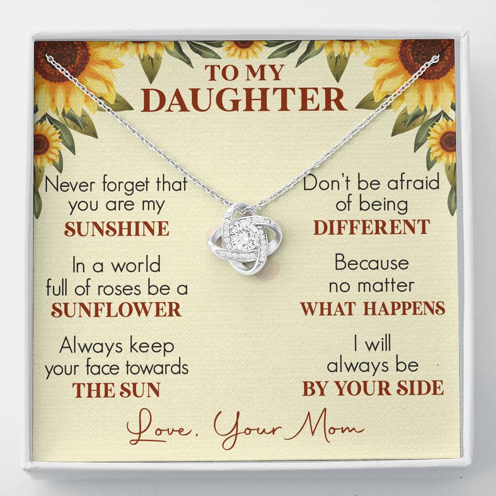 Jewelry Never Forget that you are My Sunshine; Love Knot Necklace Gift for Daughter