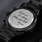 Jewelry Thank you for always doing your best for us, husband gift; Personalized Black Chronograph Watch