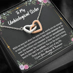 Jewelry Unbiological Sister Unconditional Love is Forever; Interlocking Hearts Necklace Gift