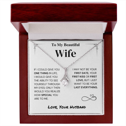 Jewelry Wife Gift- My Last Everything